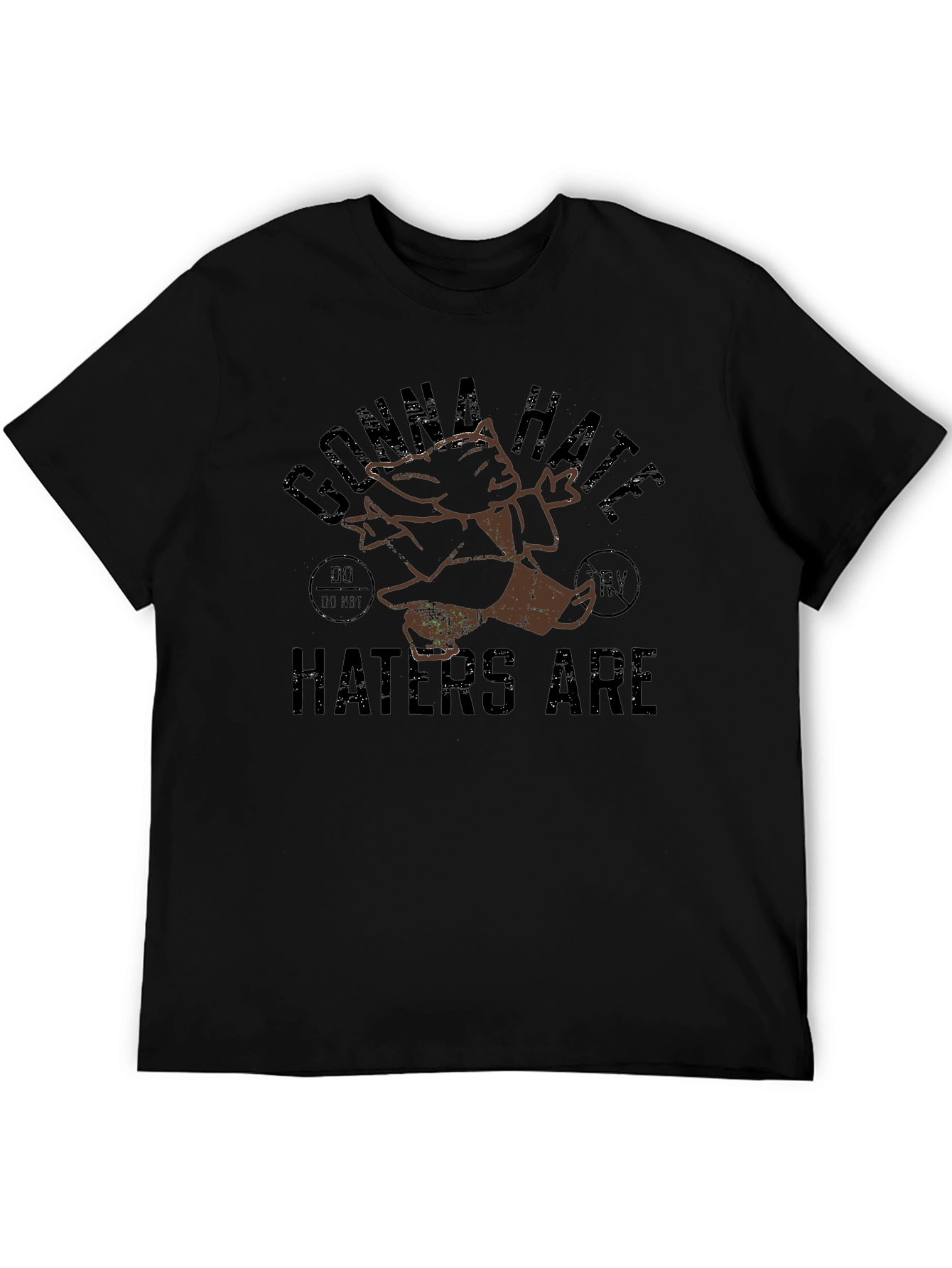 Gonna Hate Haters Are Tee - Black