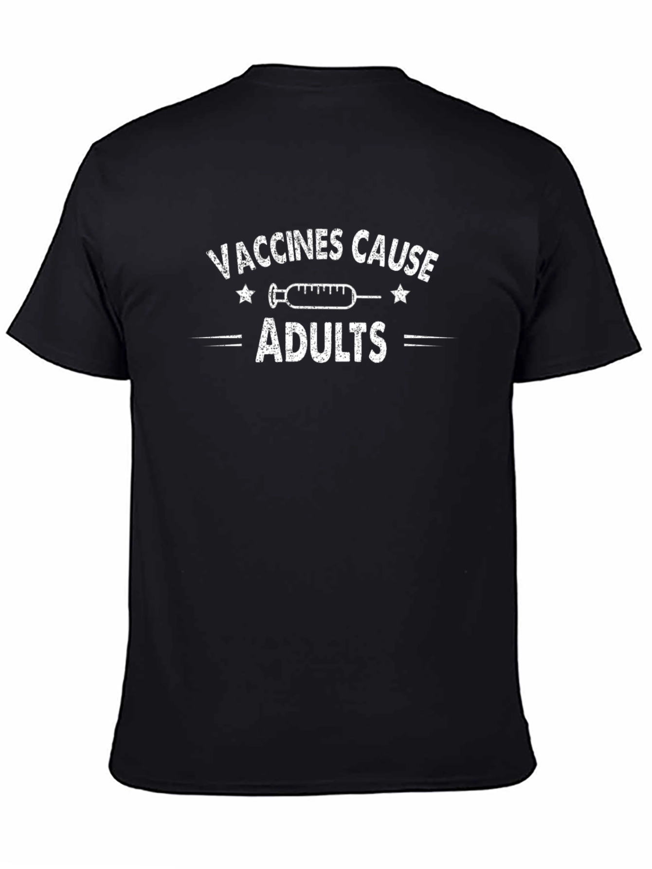 Vaccines Cause Adults Black Cotton T-Shirt