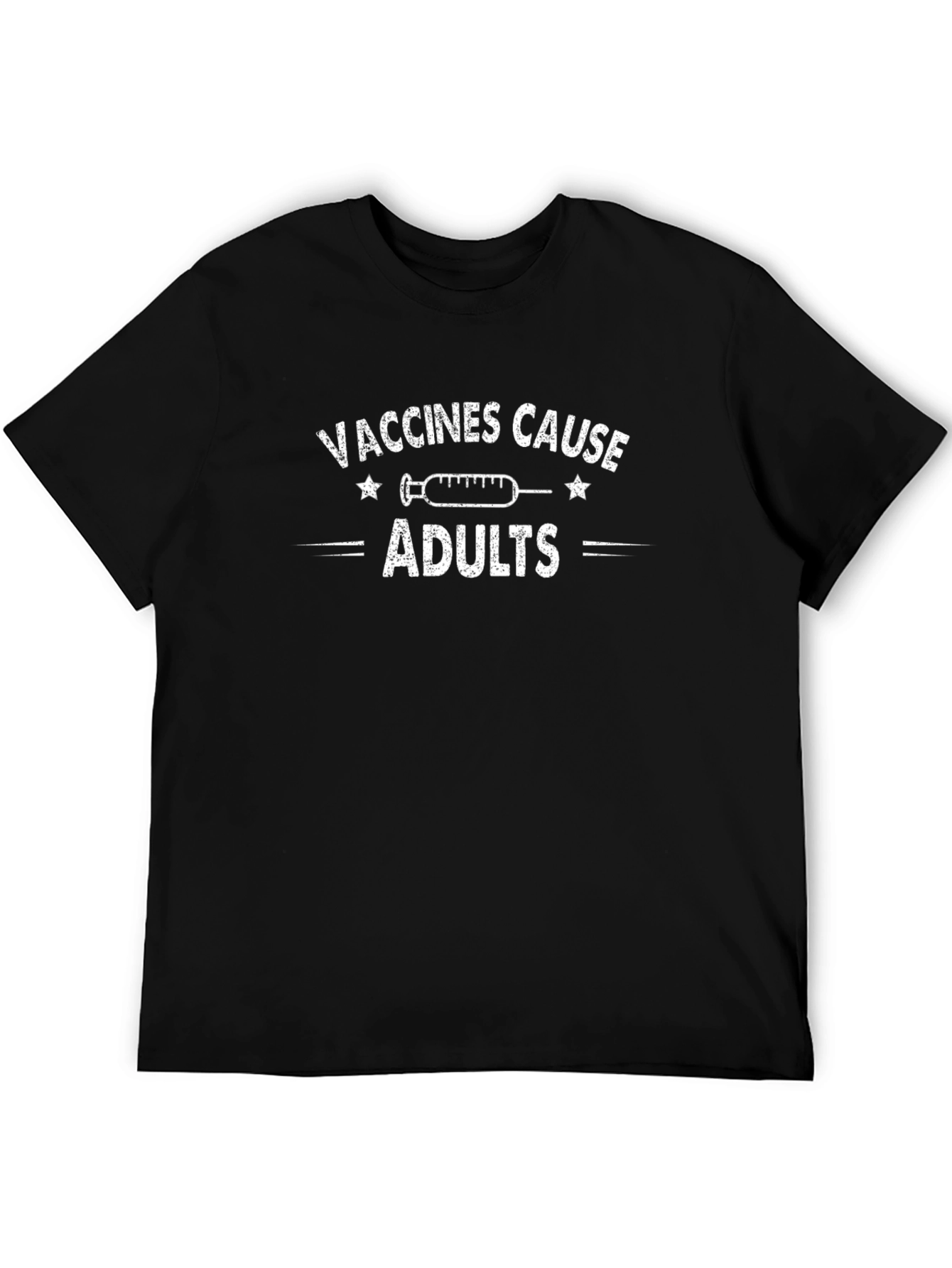 Vaccines Cause Adults Black Cotton T-Shirt