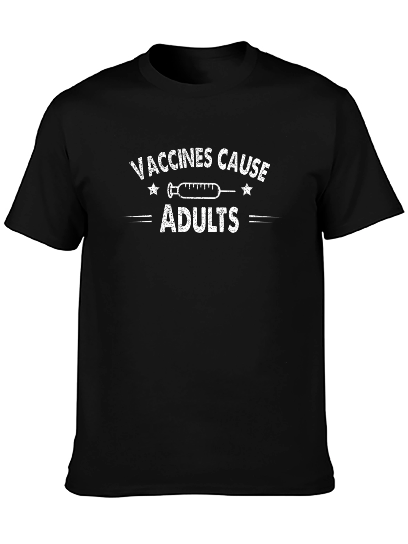 Vaccines Cause Adults Black Cotton T-Shirt