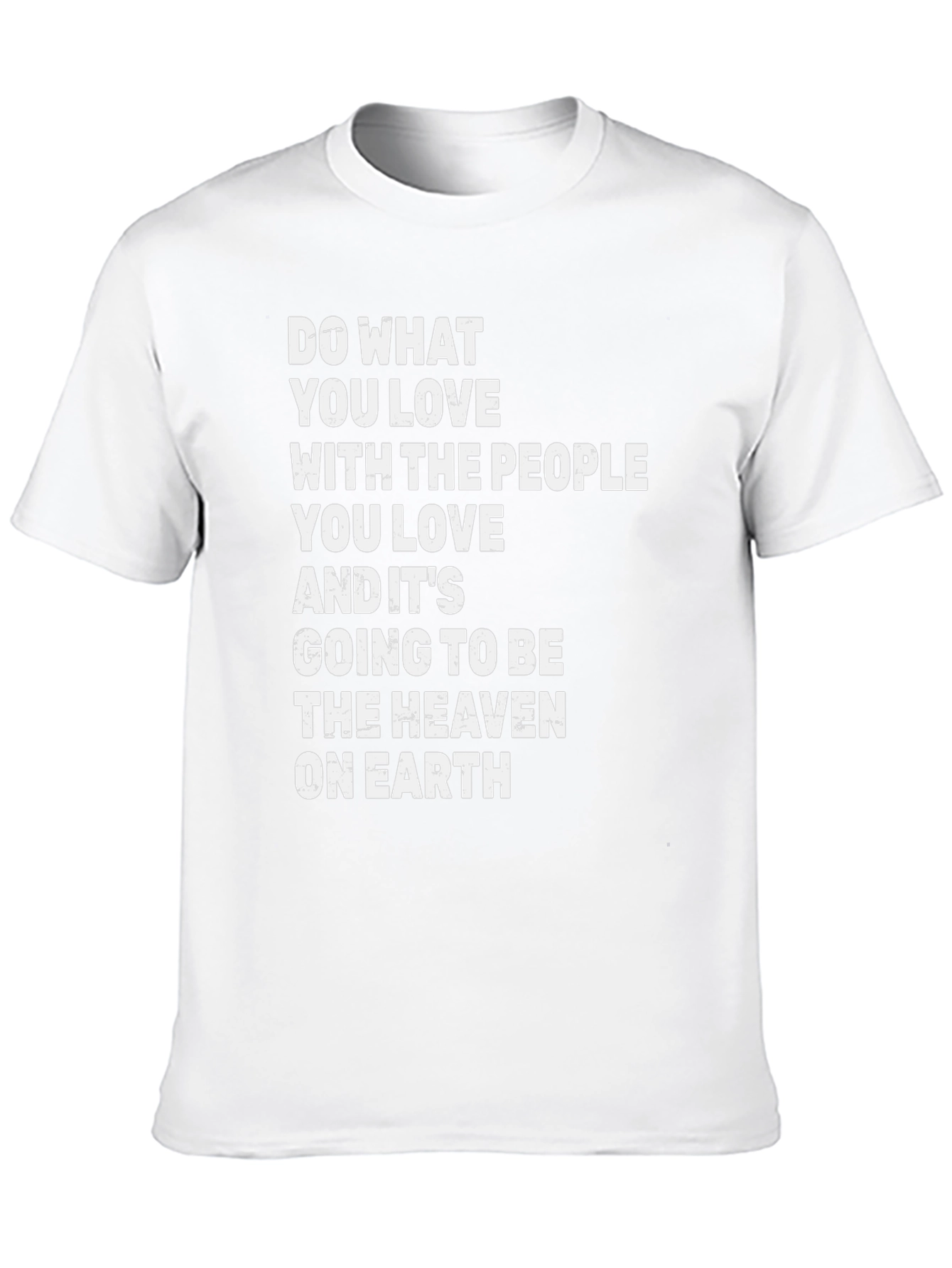 Do What You Love T-Shirt - Inspirational Graphic Tee