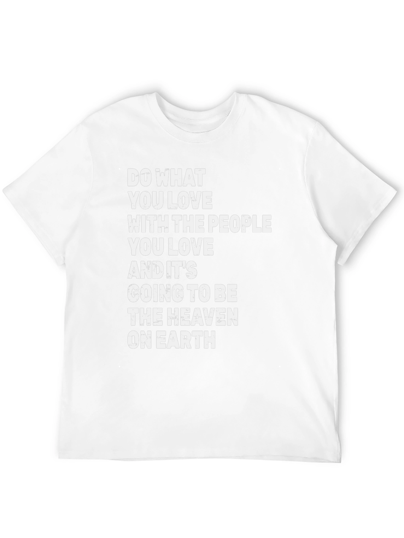 Do What You Love T-Shirt - Inspirational Graphic Tee