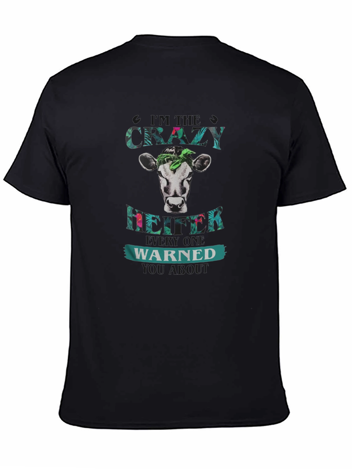 Crazy Heifer T-Shirt - Novelty Farm Animal Tee