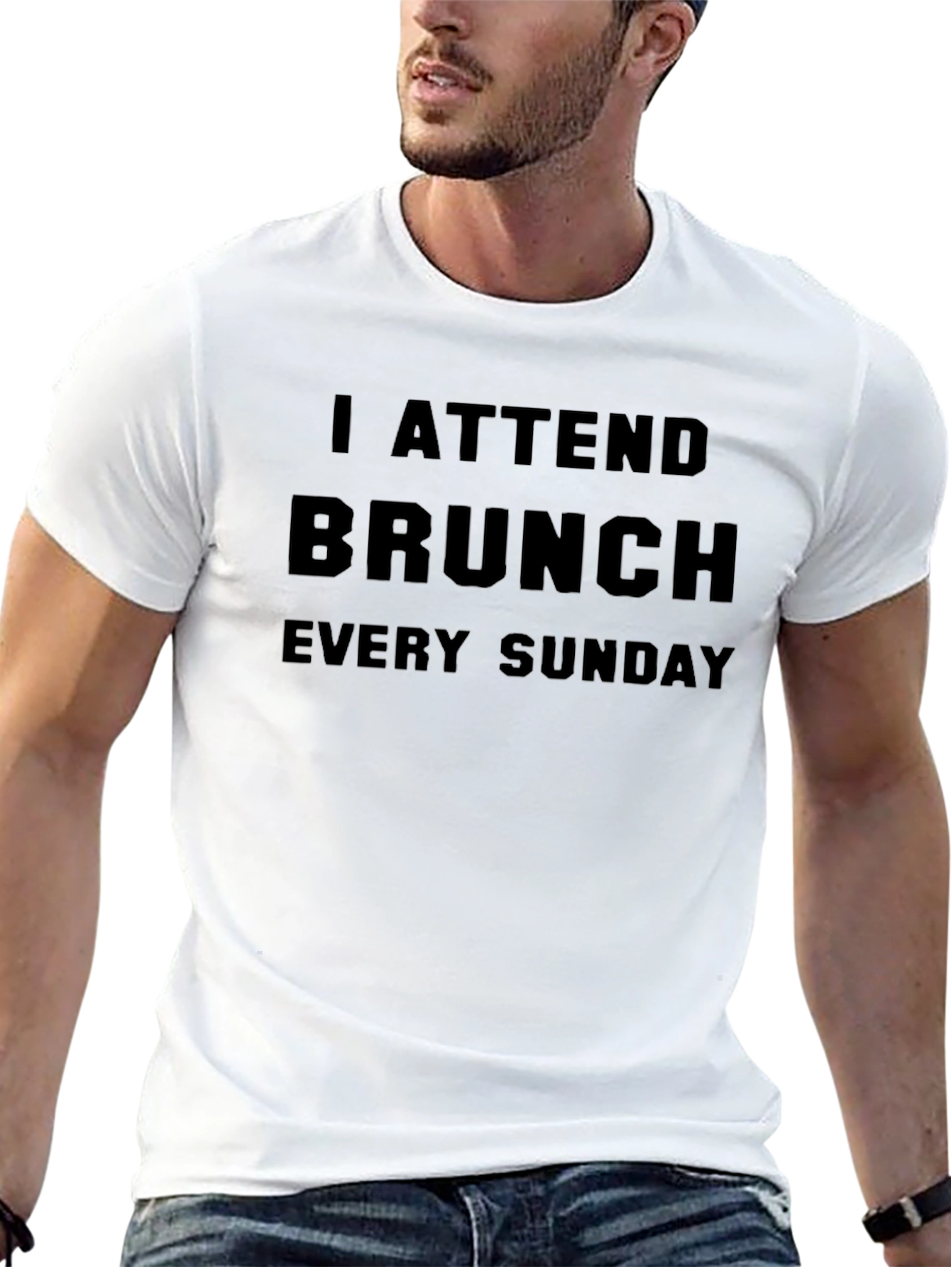 Brunch Enthusiast T-Shirt: I Attend Brunch Every Sunday