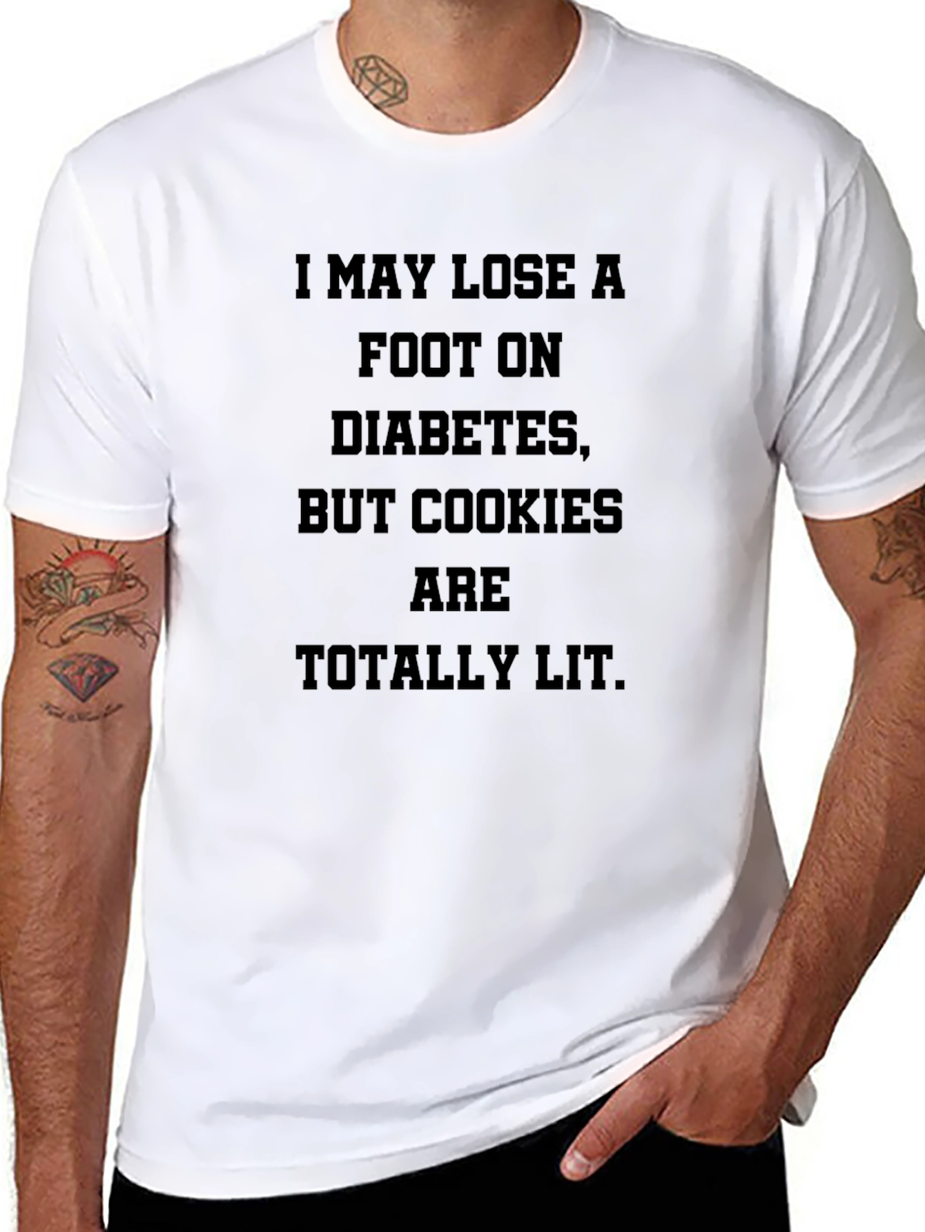 Diabetic Cookies T-Shirt: I May Lose a Foot