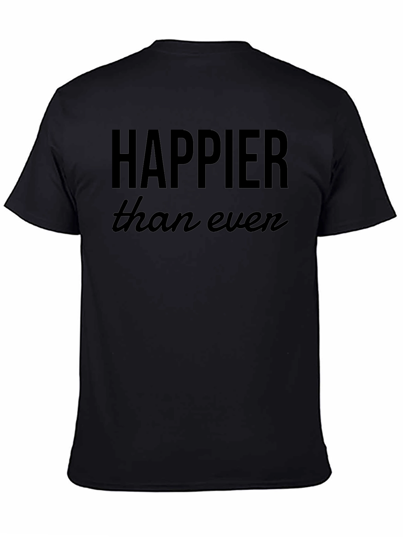 Happier Than Ever Black Graphic Tee Shirt
