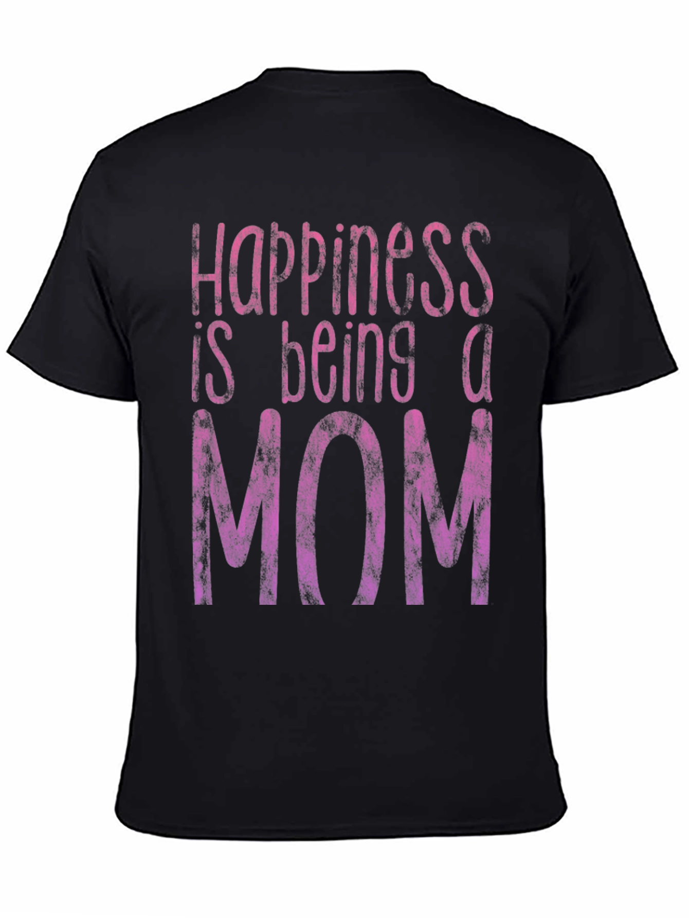 Happiness Is Being A Mom T-Shirt - Black