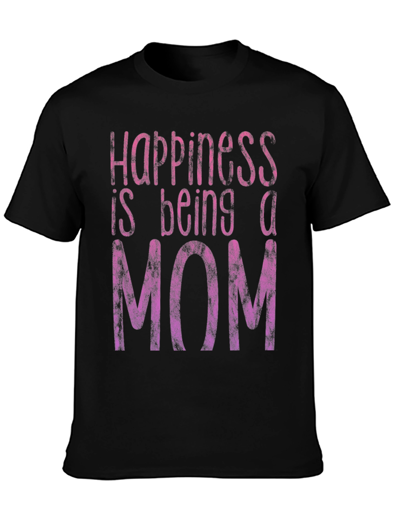 Happiness Is Being A Mom T-Shirt - Black