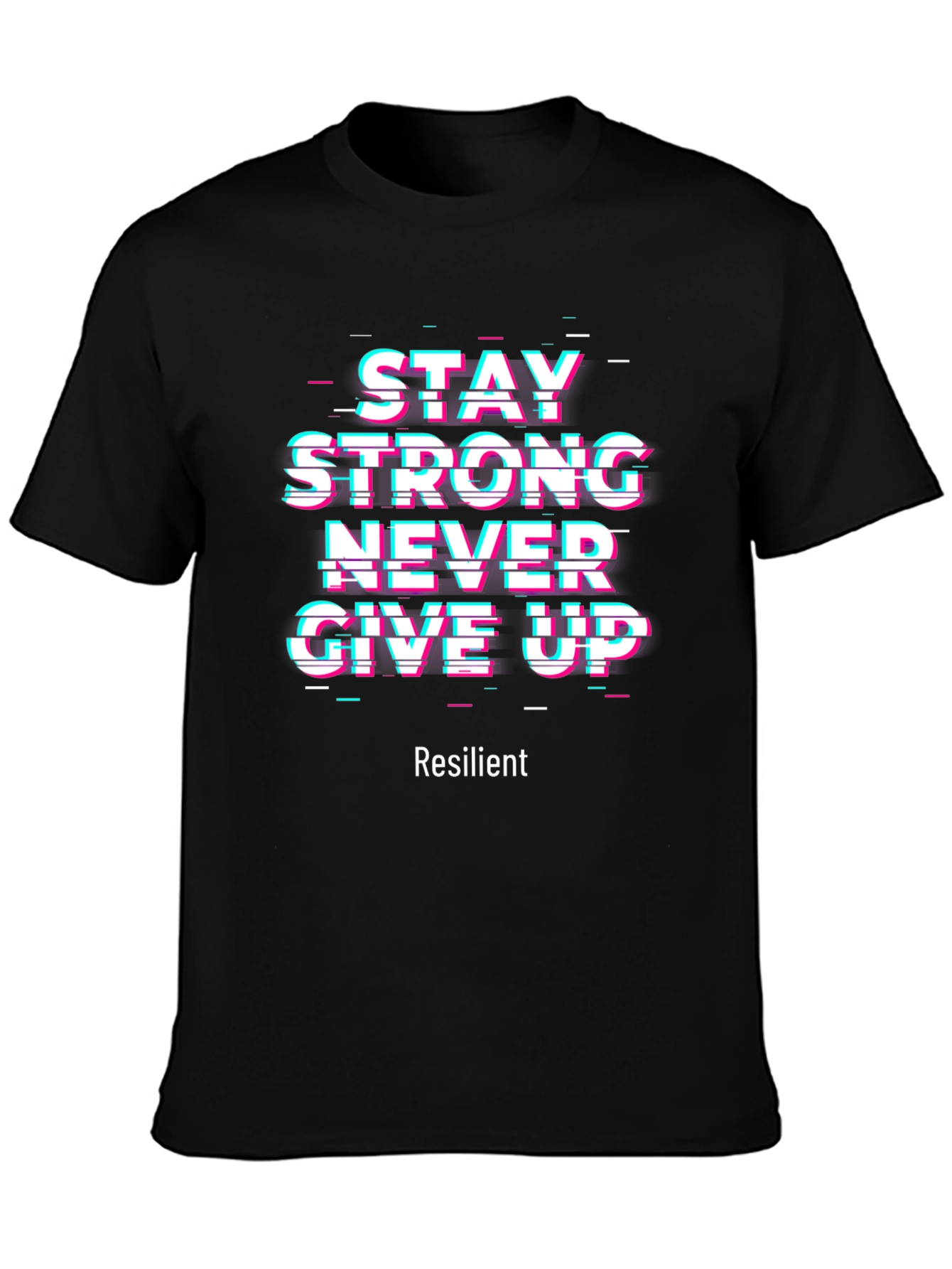Motivational Graphic Tee - Stay Strong