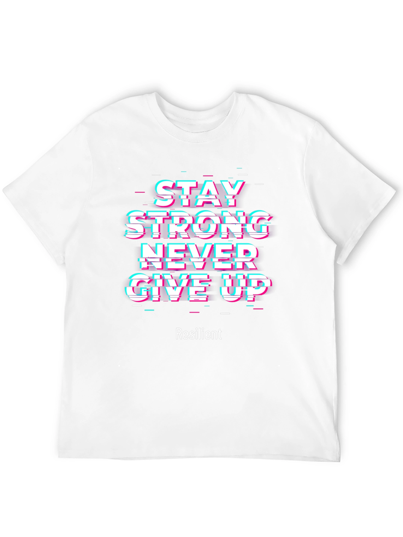 Motivational Graphic Tee - Stay Strong