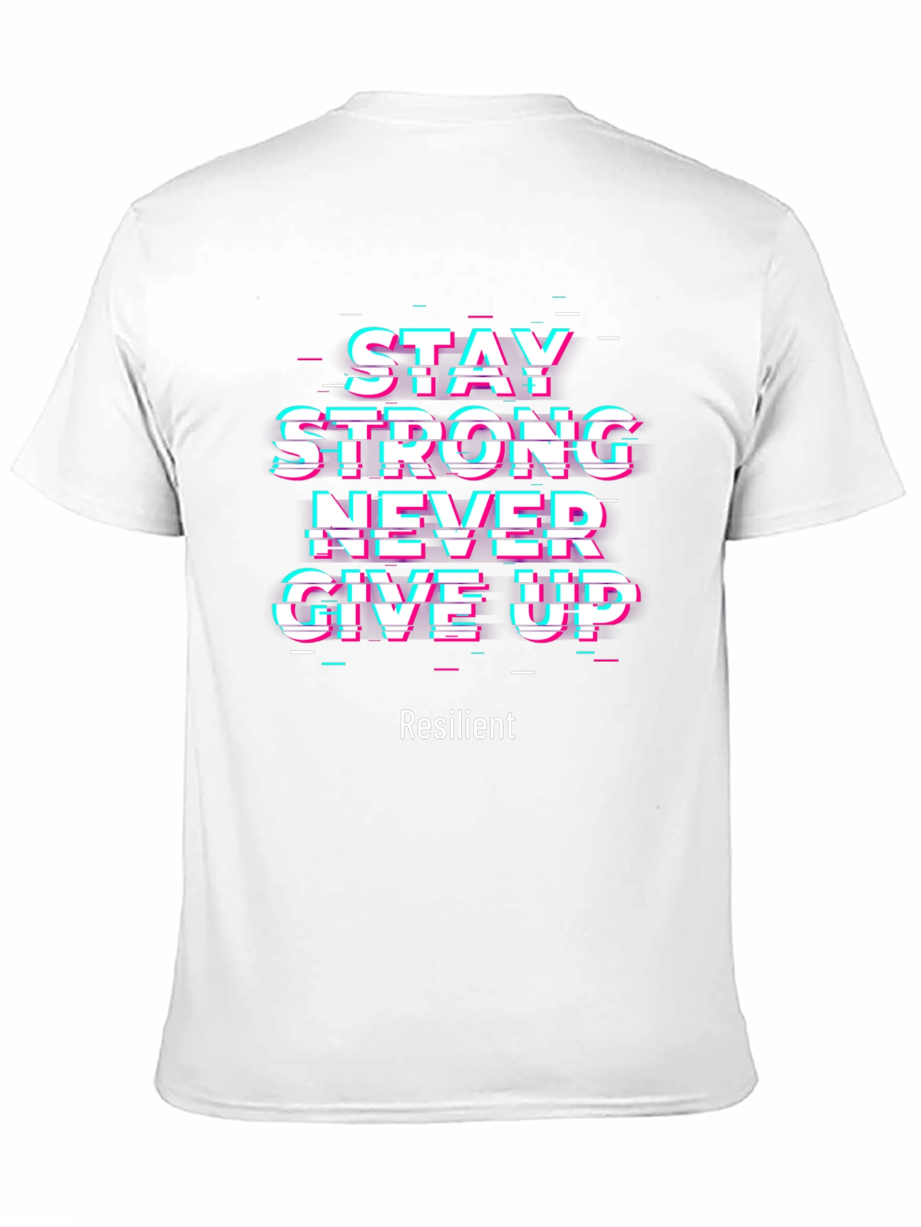 Motivational Graphic Tee - Stay Strong