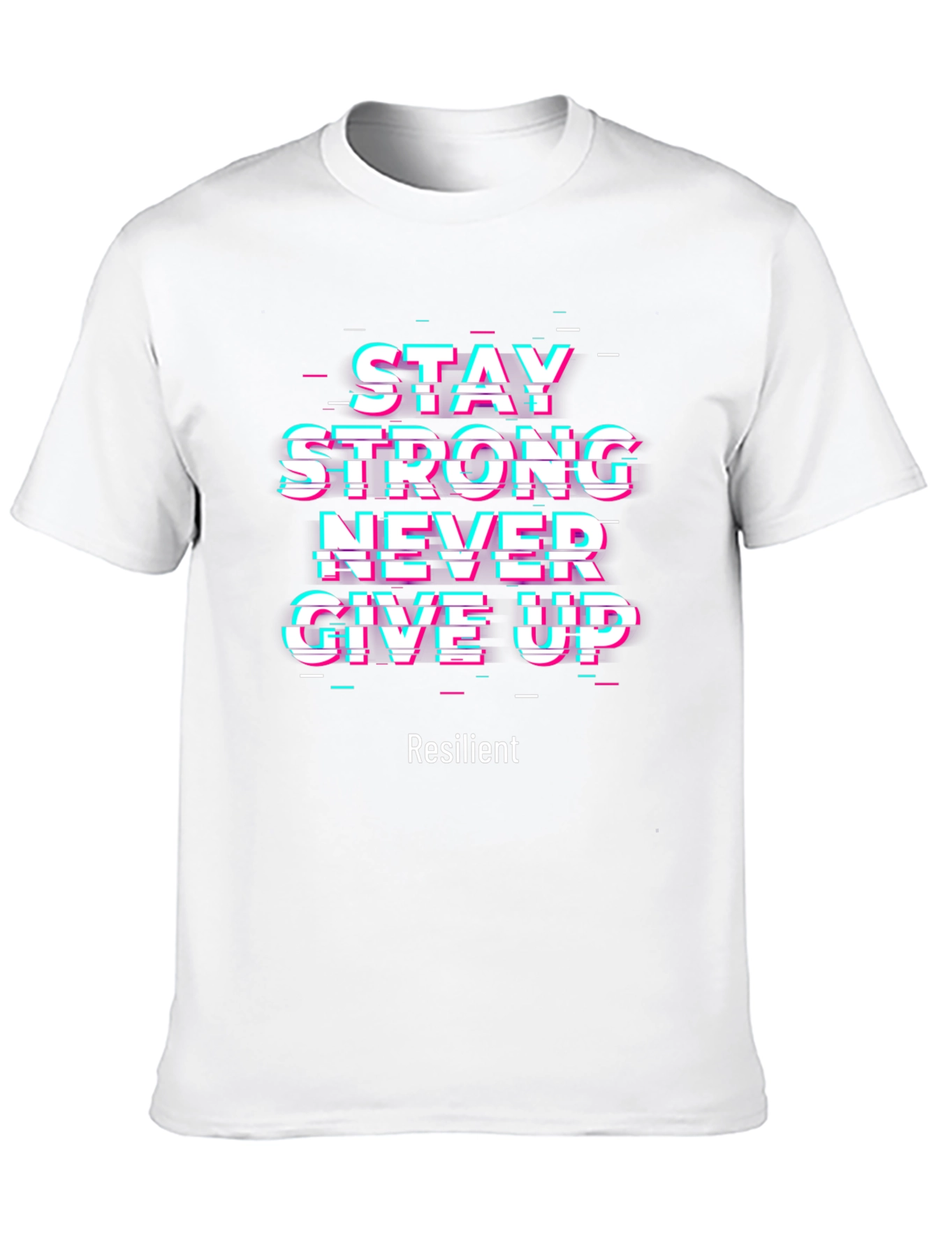 Motivational Graphic Tee - Stay Strong