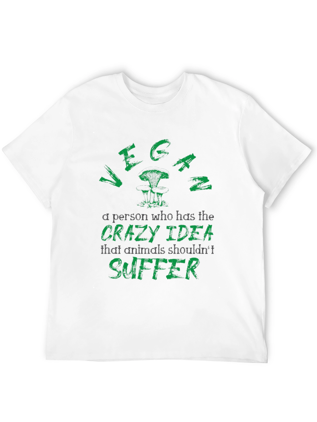 Vegan T-Shirt: Animals Shouldnt Suffer