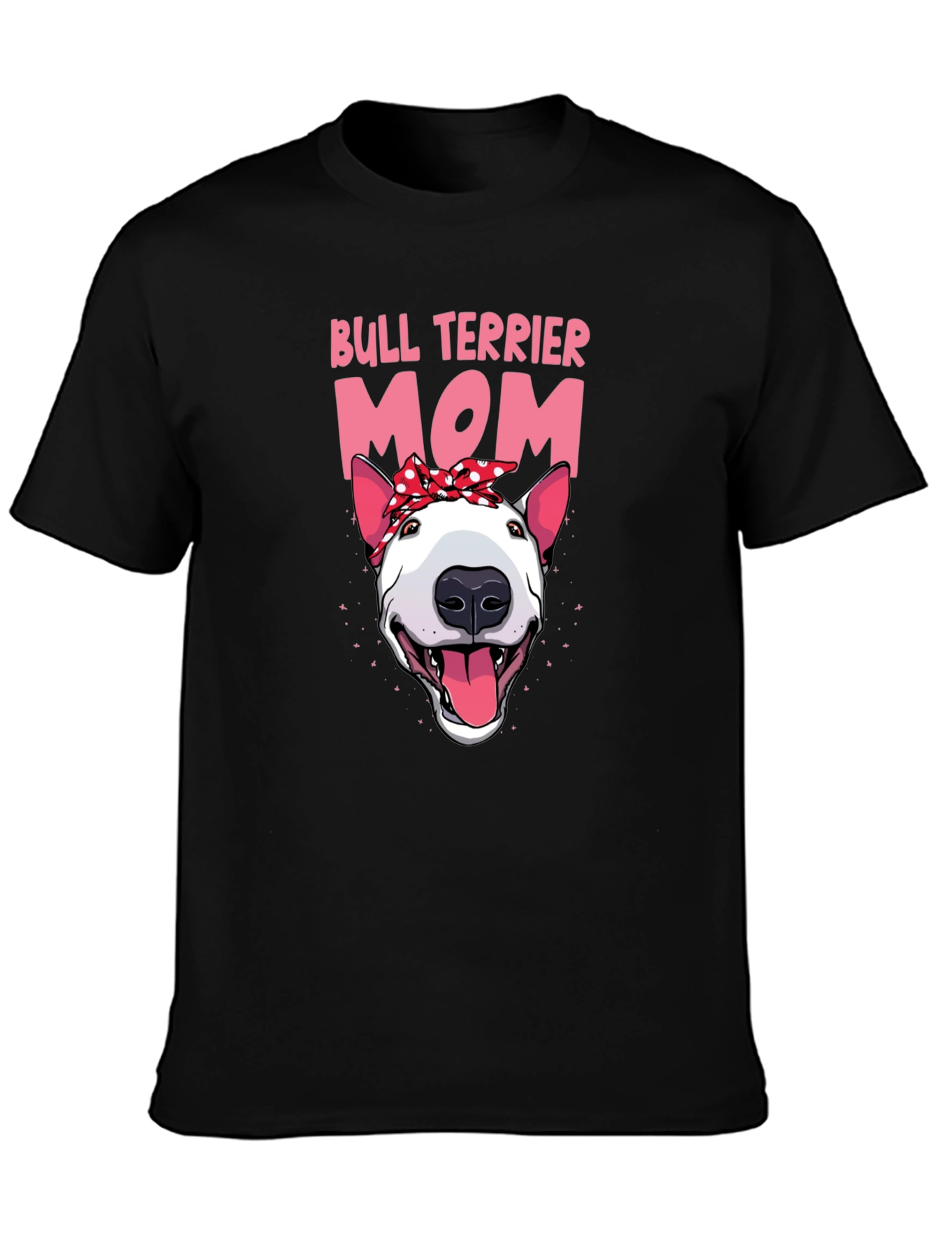 Bull Terrier Mom Graphic T-Shirt