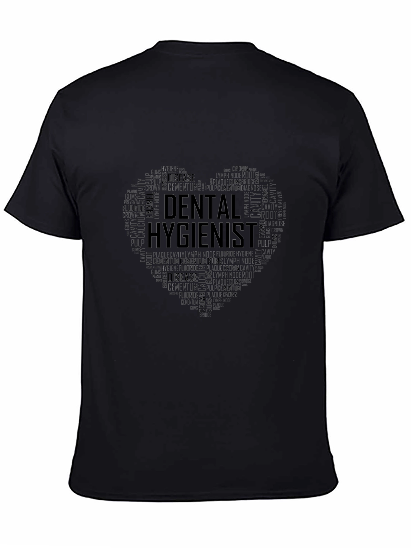 Dental Hygienist Heart Word Art T-Shirt