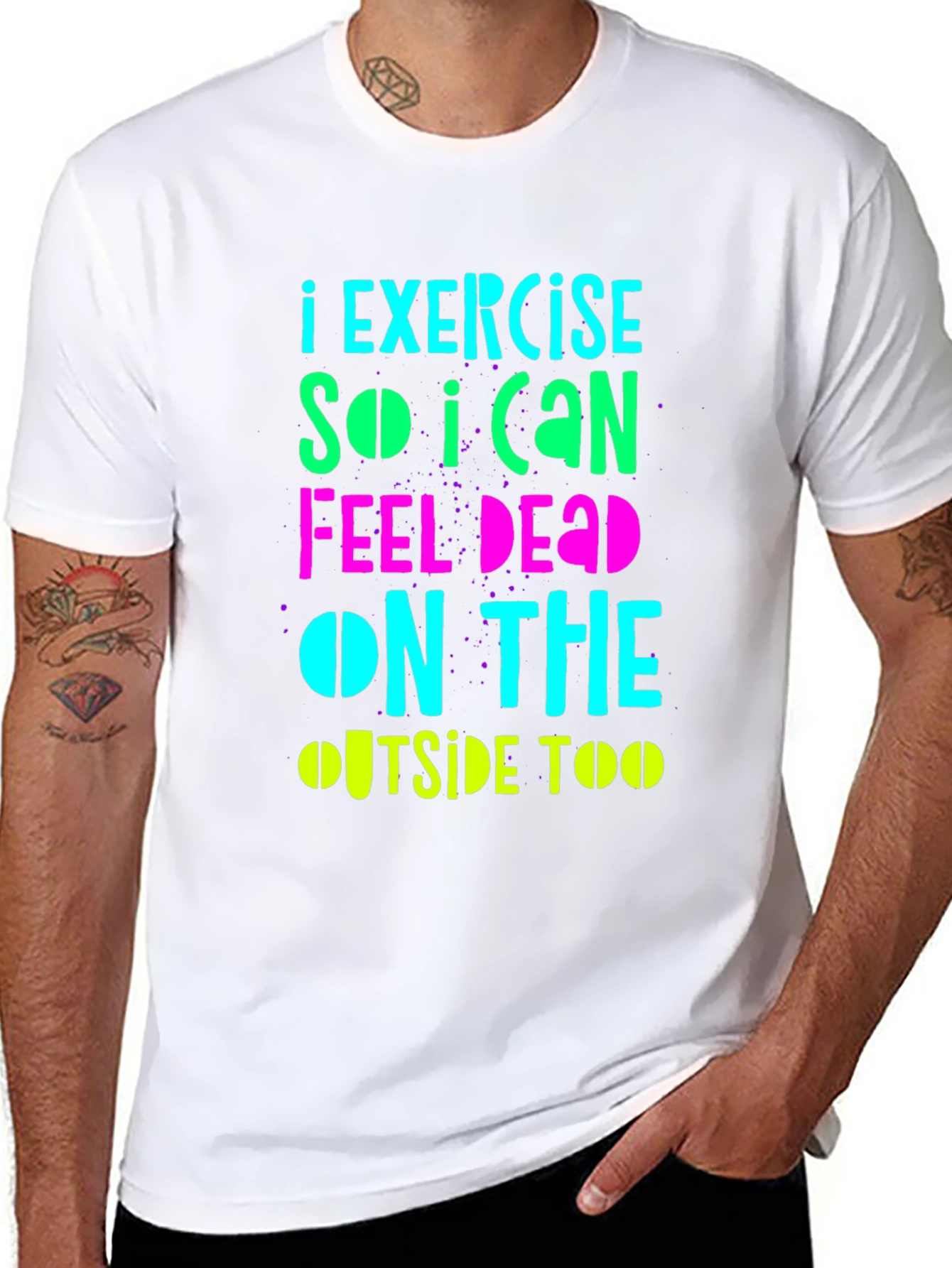 Funny Exercise Graphic T-Shirt: Feel Dead Inside & Out