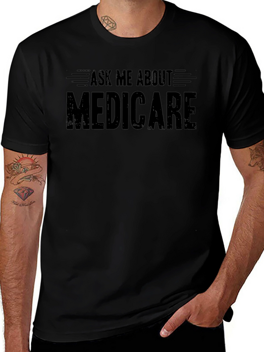 Ask Me About Medicare T-Shirt - Unisex