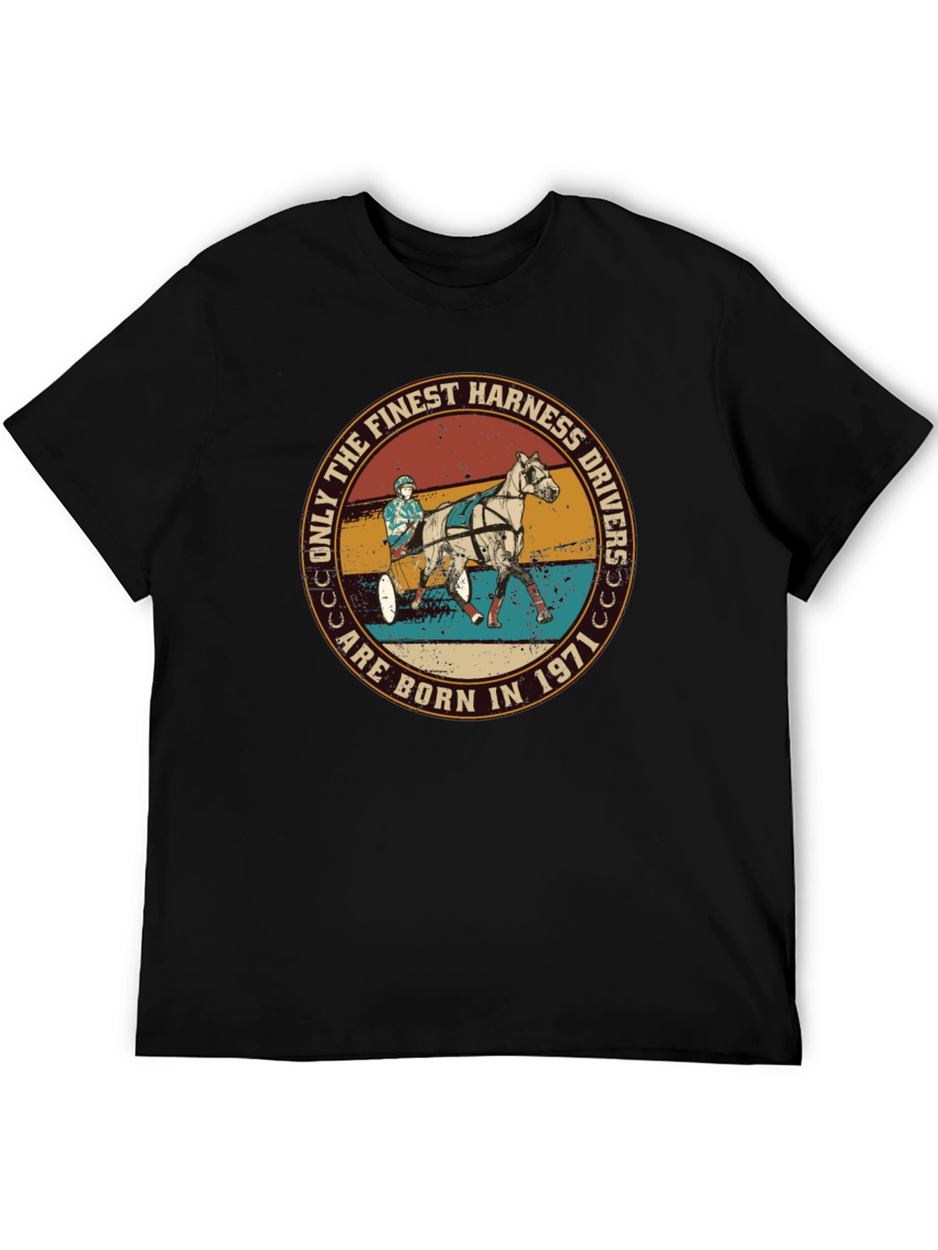 Finest Harness Drivers Born in 1971 T-Shirt
