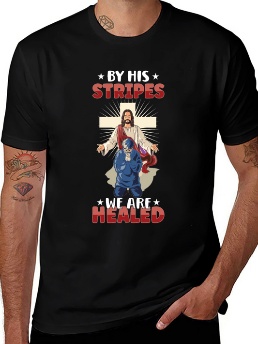 By His Stripes T-Shirt
