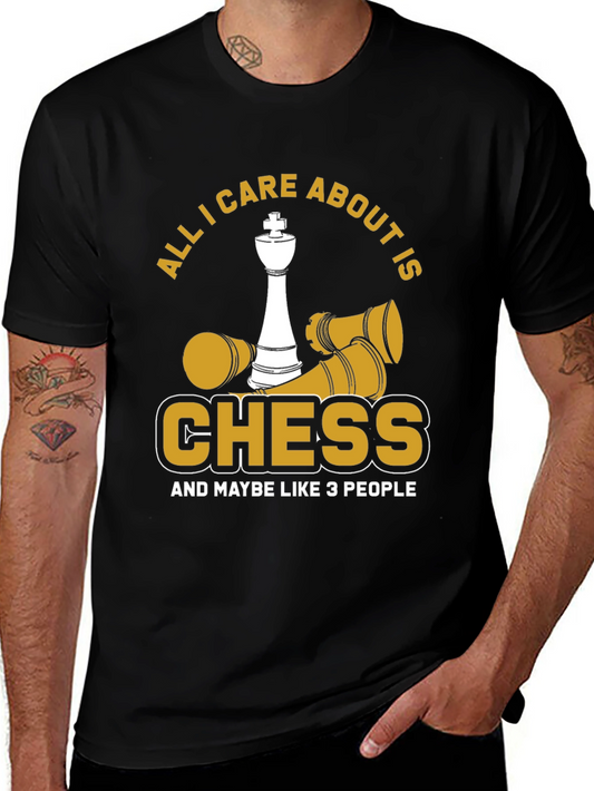 Chess Lover T-Shirt - All I Care About Is Chess Funny Tee