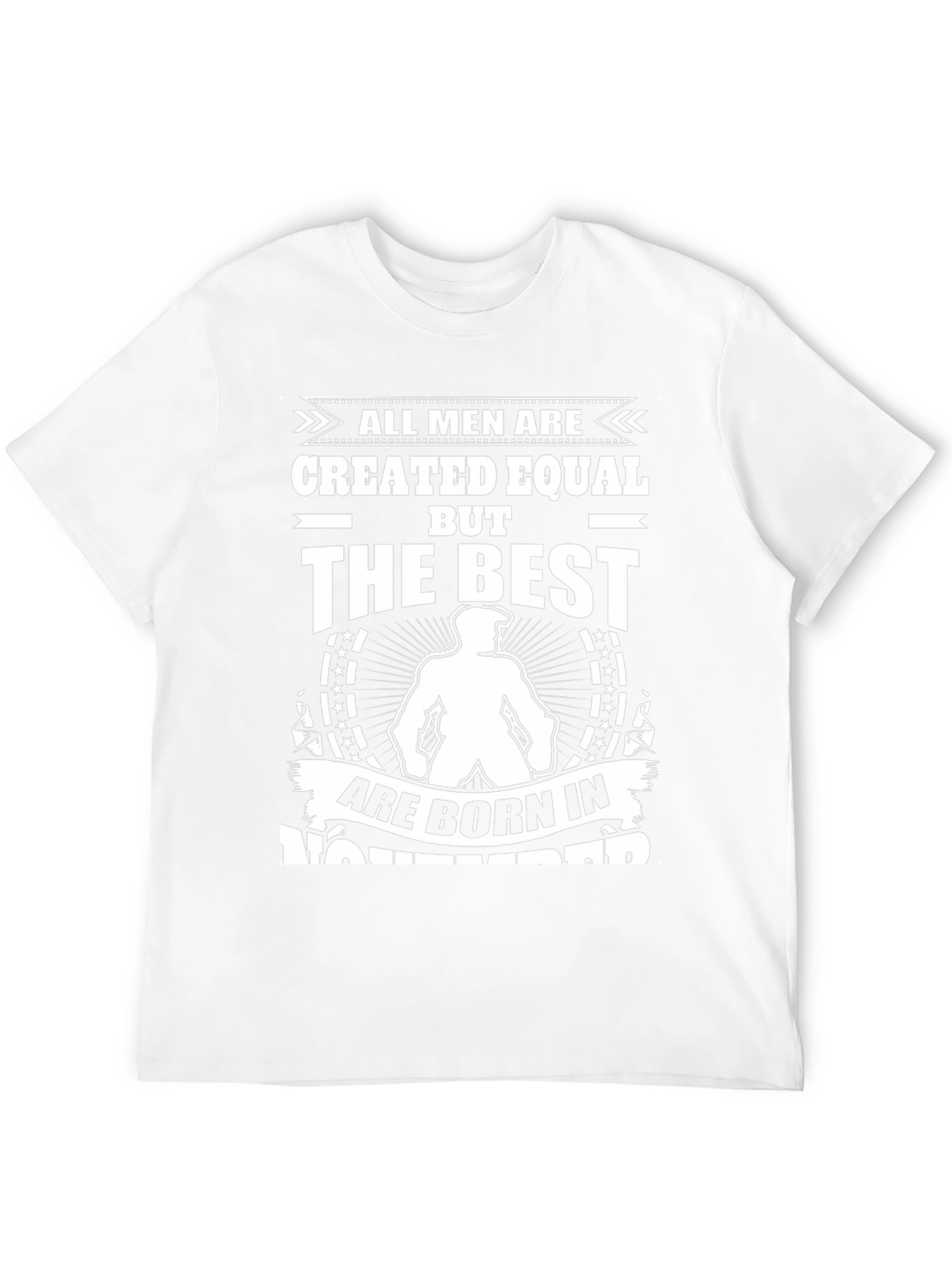 All Men Created Equal Born in November T-Shirt