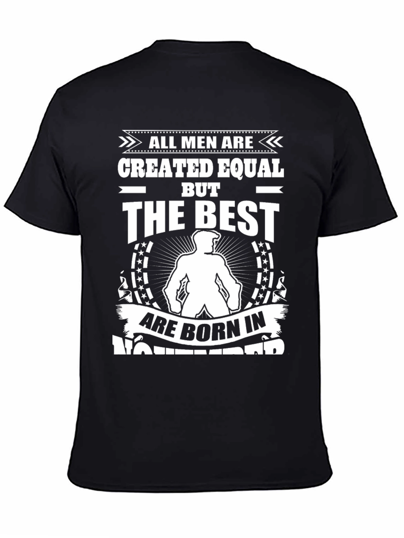 All Men Created Equal Born in November T-Shirt