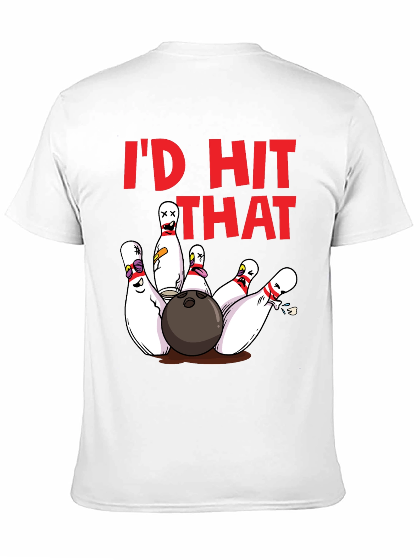 Id Hit That Bowling T-Shirt