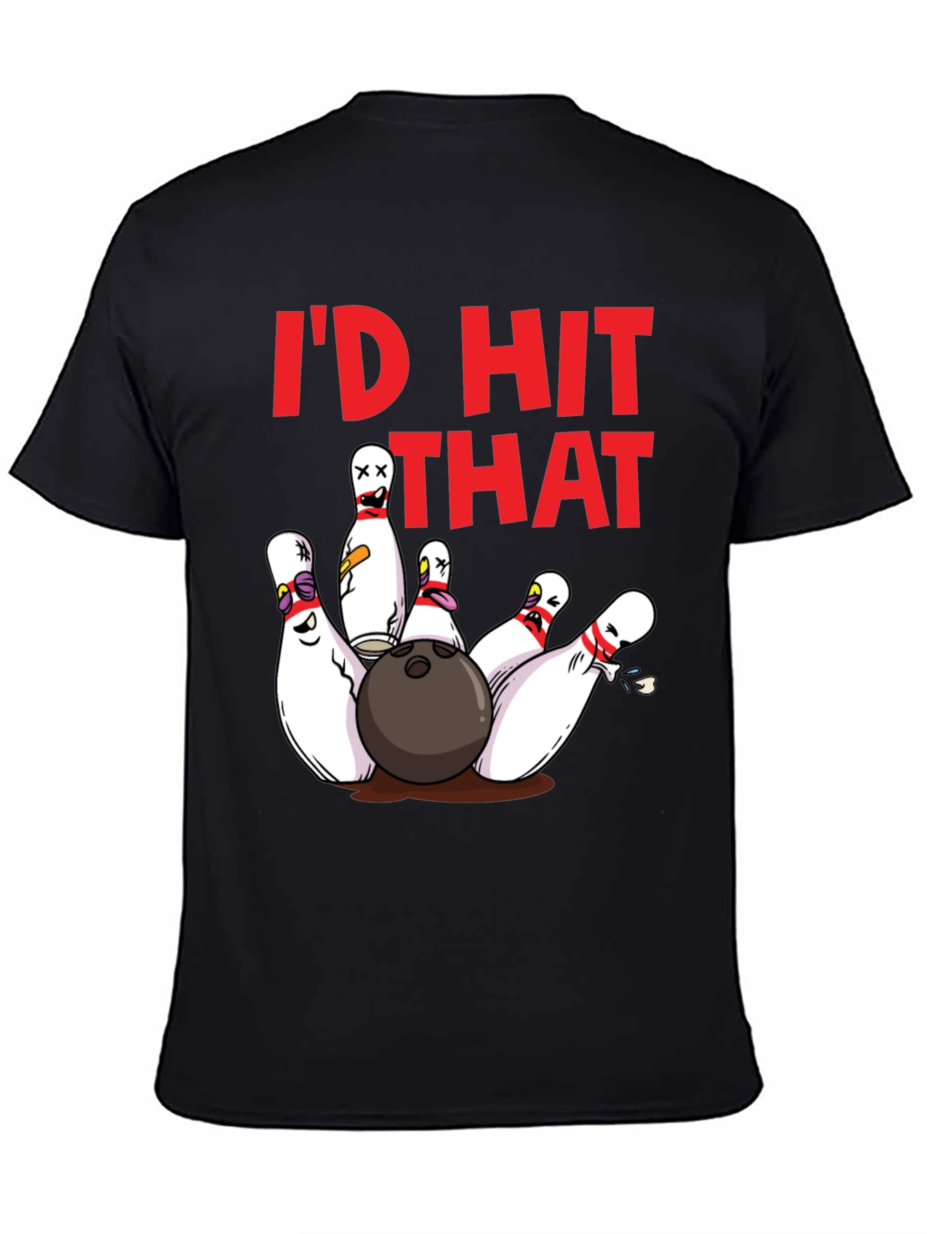 Id Hit That Bowling T-Shirt