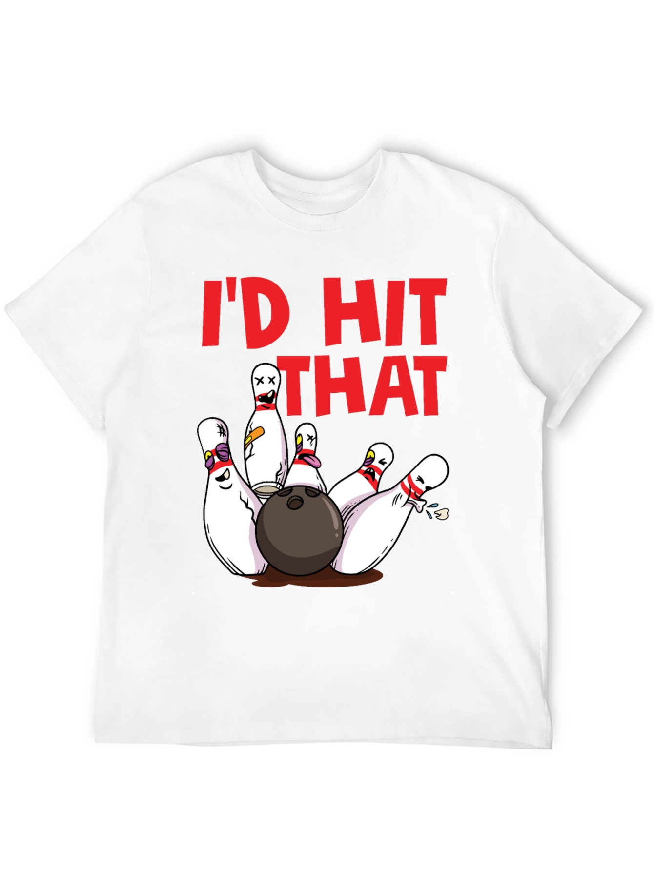 Id Hit That Bowling T-Shirt