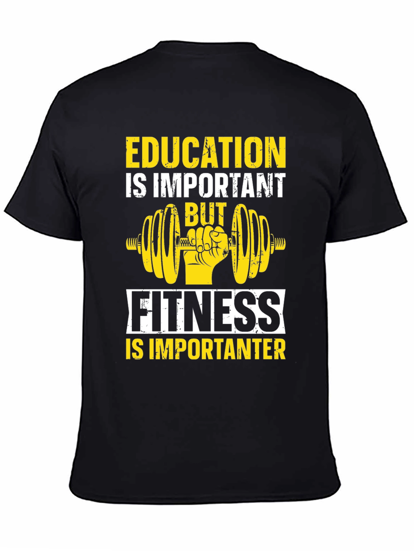 Education vs Fitness Graphic T-Shirt