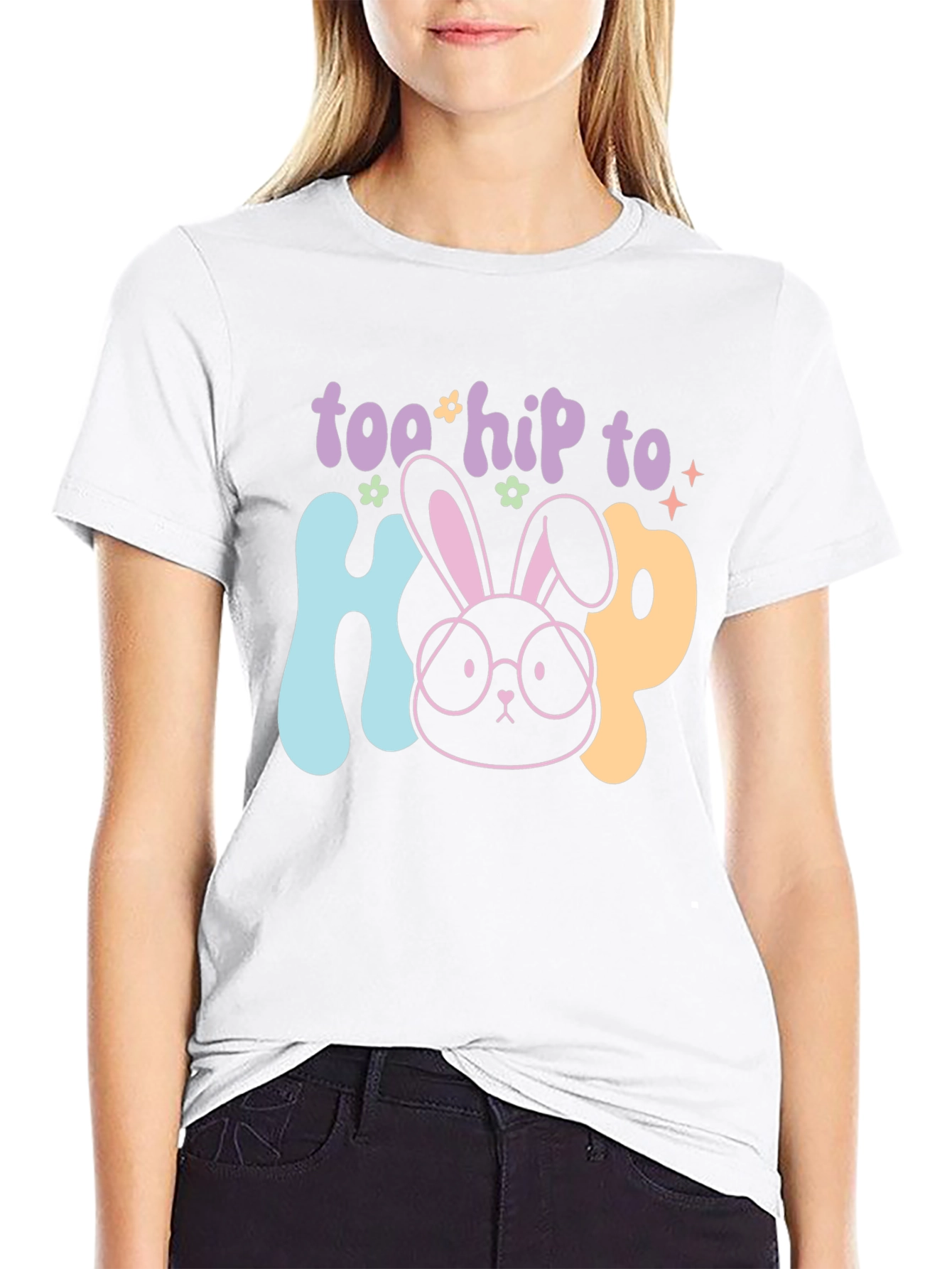 Too Hip to Hop Easter T-Shirt
