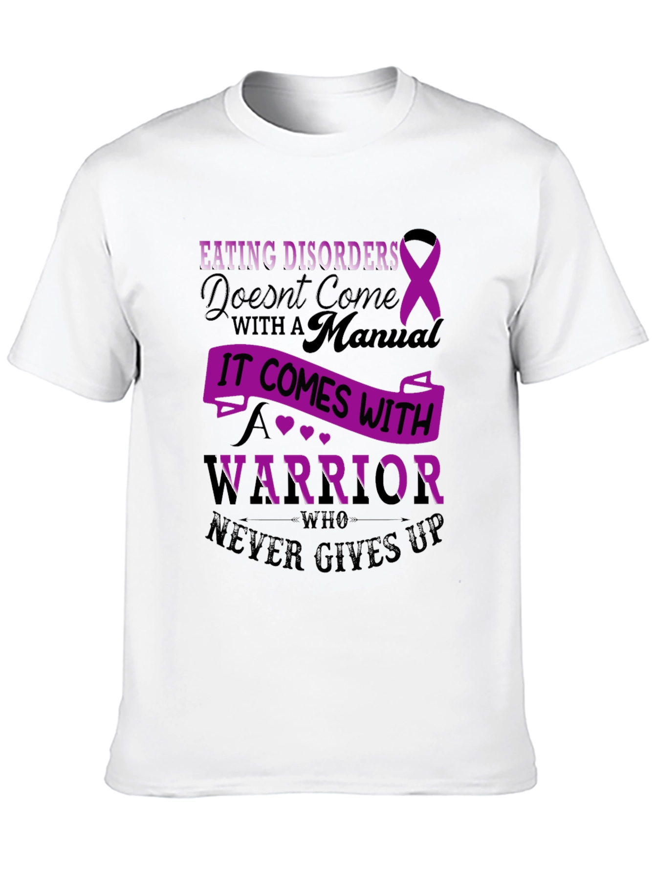 Eating Disorder Awareness T-Shirt - Warrior