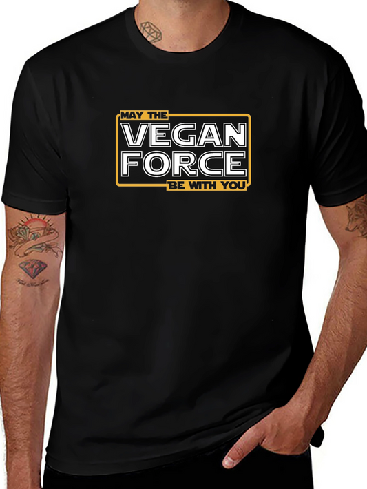 Vegan Force T-Shirt - May the Vegan Force Be With You
