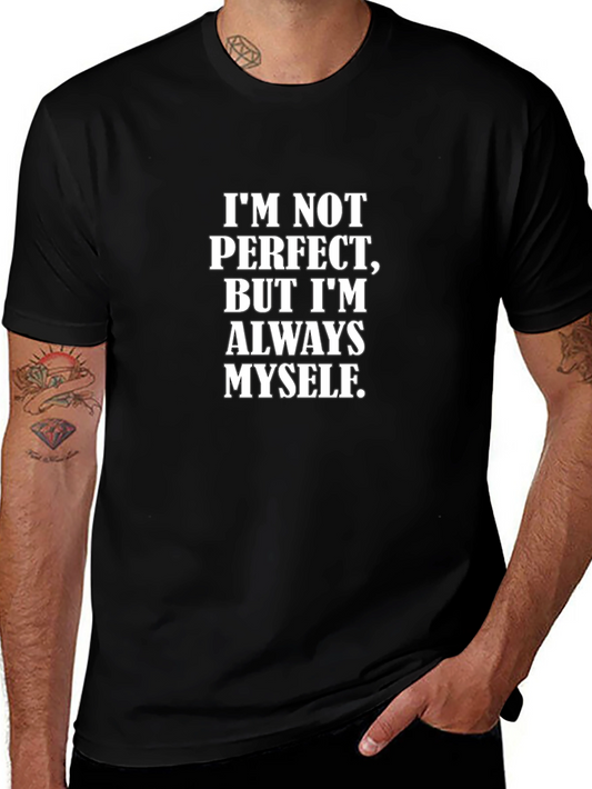 Im Not Perfect Mens Black Graphic T-Shirt