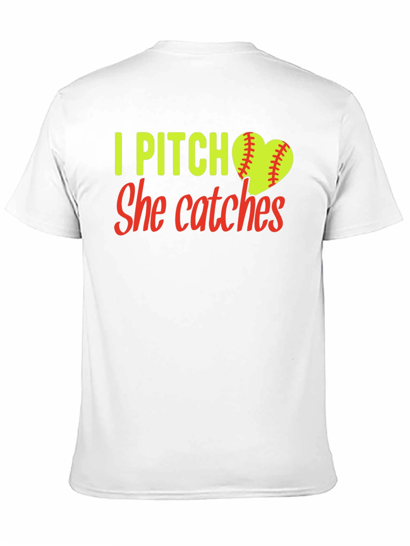 I Pitch She Catches Softball T-Shirt
