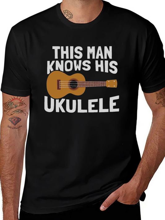 This Man Knows His Ukulele T-Shirt