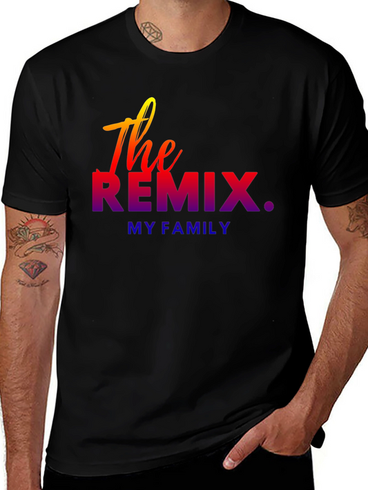 The Remix Family T-Shirt - Stylish & Unique Design