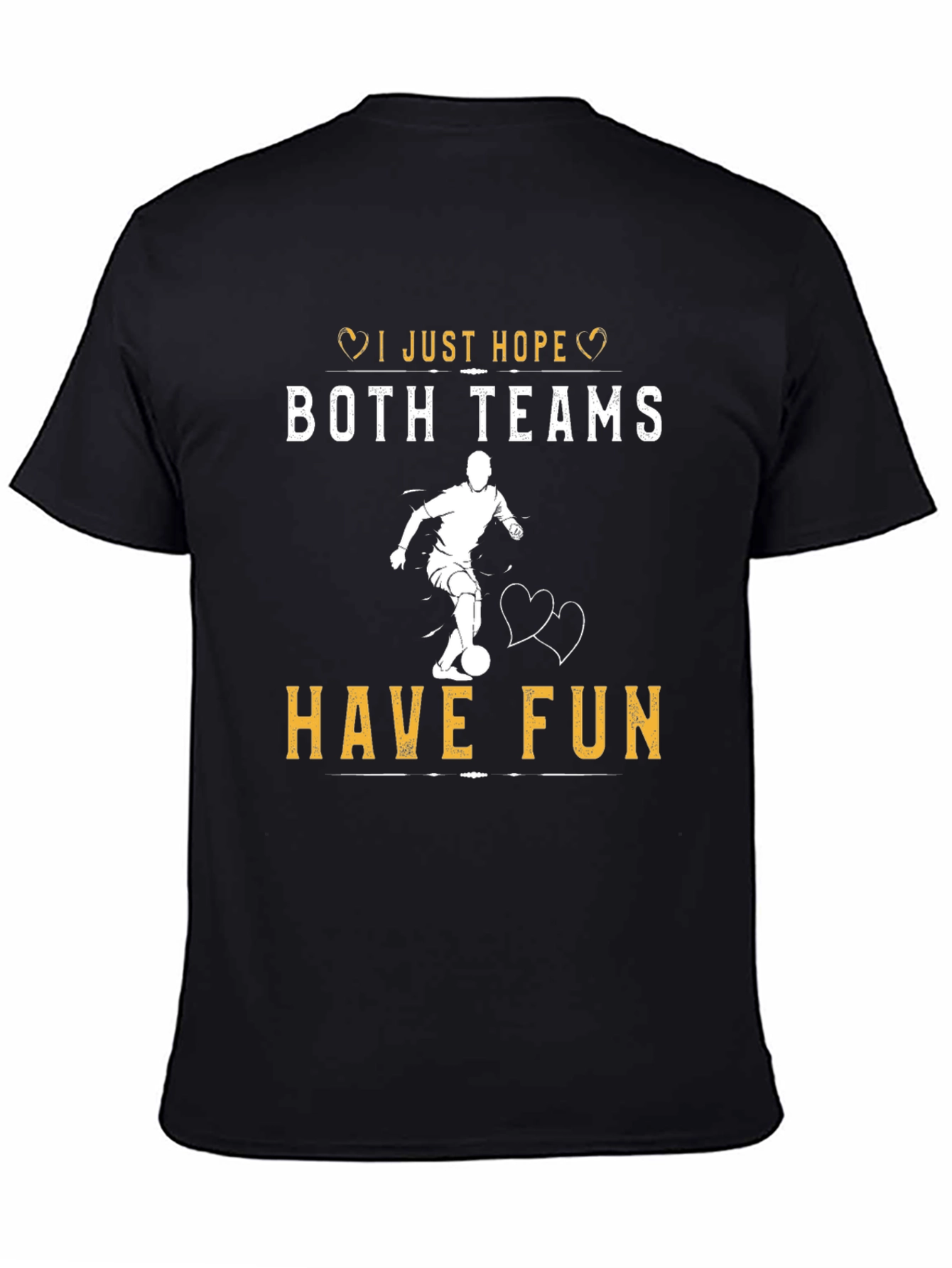I Just Hope Both Teams Have Fun Graphic T-Shirt