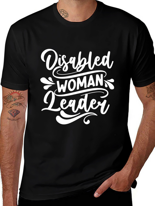 Disabled Woman Leader Graphic T-Shirt