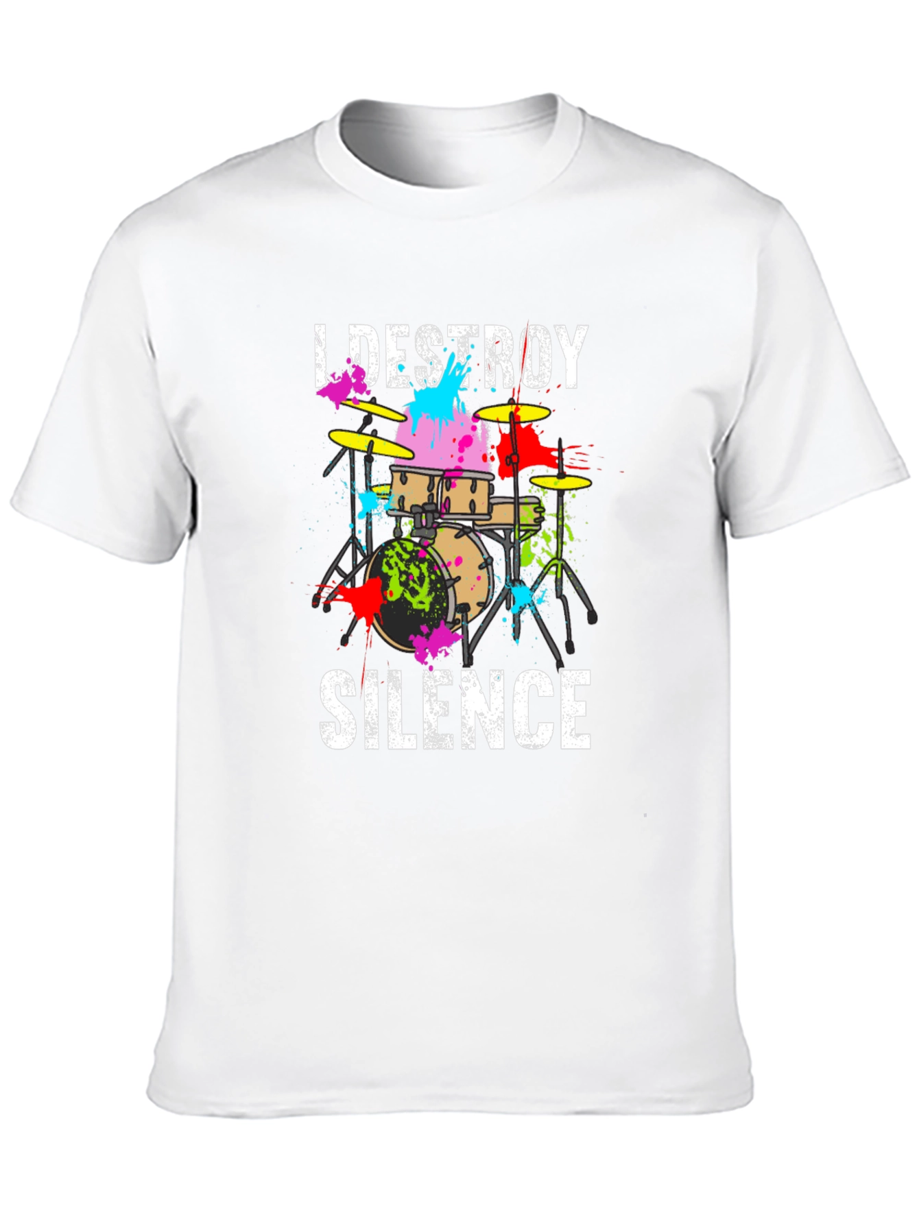 I Destroy Silence Drummer T-Shirt