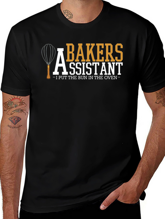 Bakers Assistant T-Shirt - I Put the Bun in the Oven