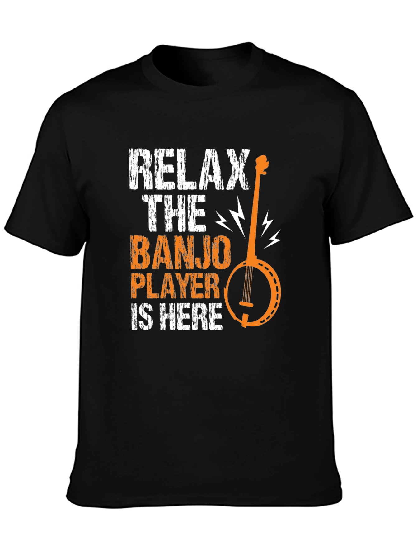 Relax the Banjo Player is Here Graphic Tee