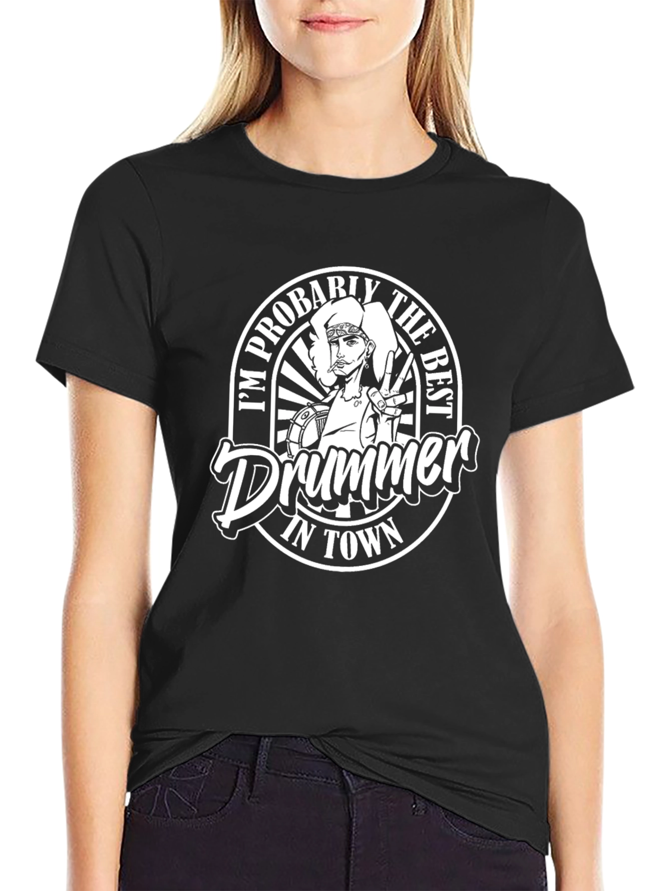 Im Probably The Best Drummer in Town Graphic T-Shirt