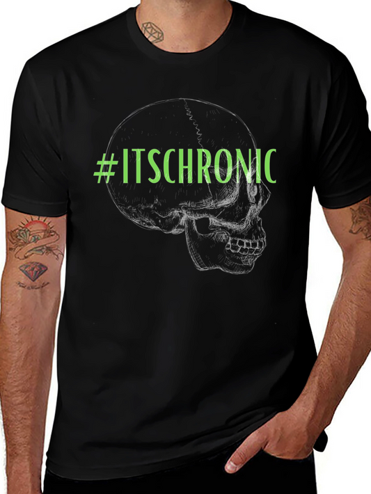 #ItsChronic Skull Graphic Black T-Shirt
