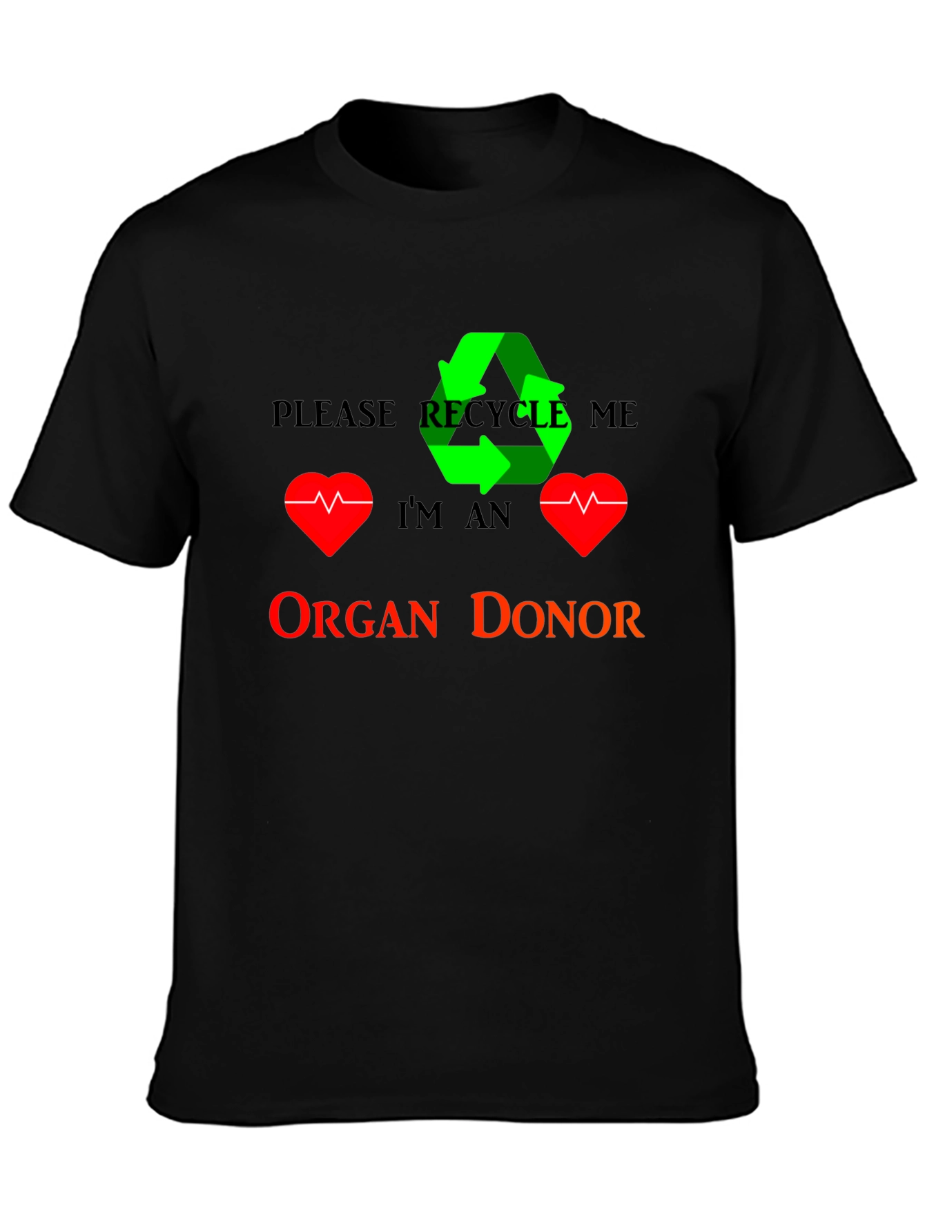 Recycle Organ Donor T-Shirt Black