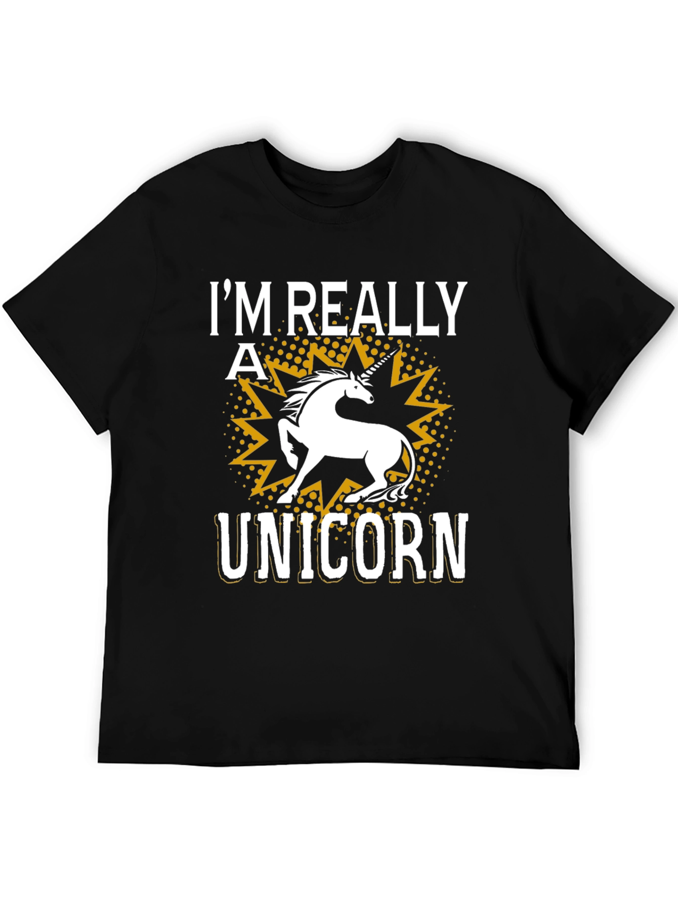 Im Really a Unicorn Graphic Tee