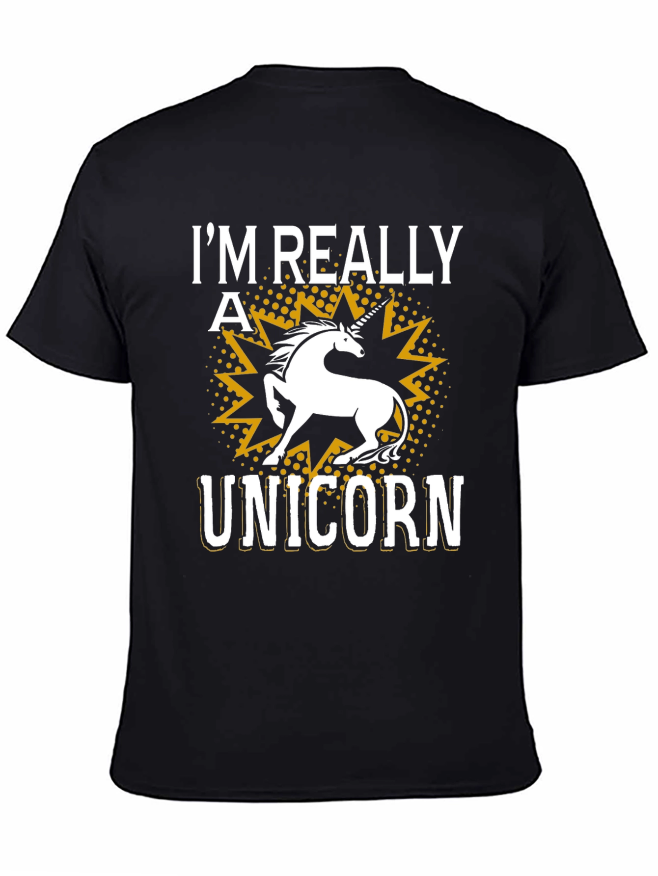 Im Really a Unicorn Graphic Tee