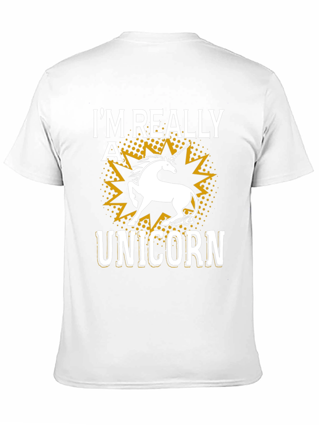 Im Really a Unicorn Graphic Tee
