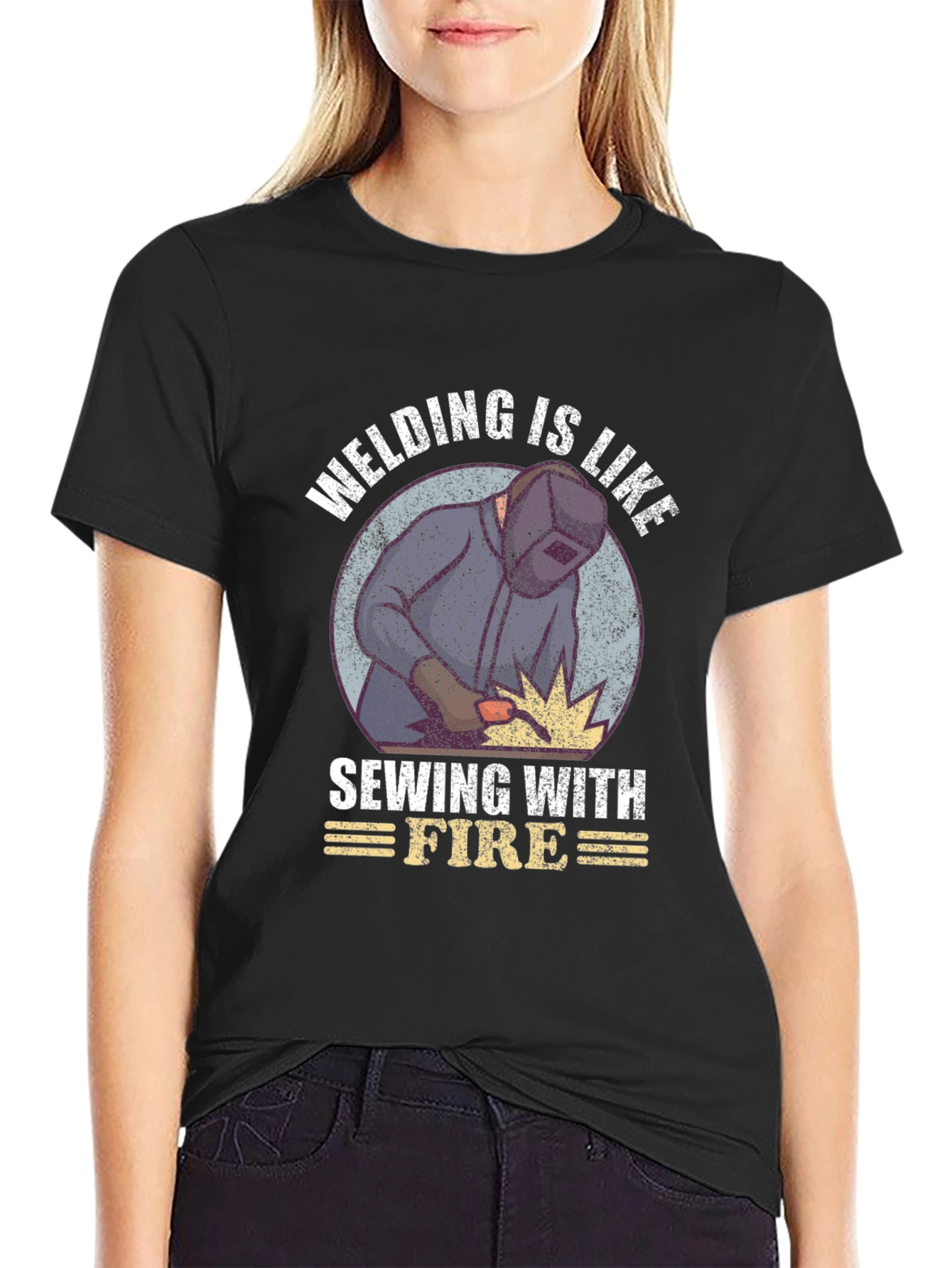 Welding is Like Sewing with Fire Graphic Tee