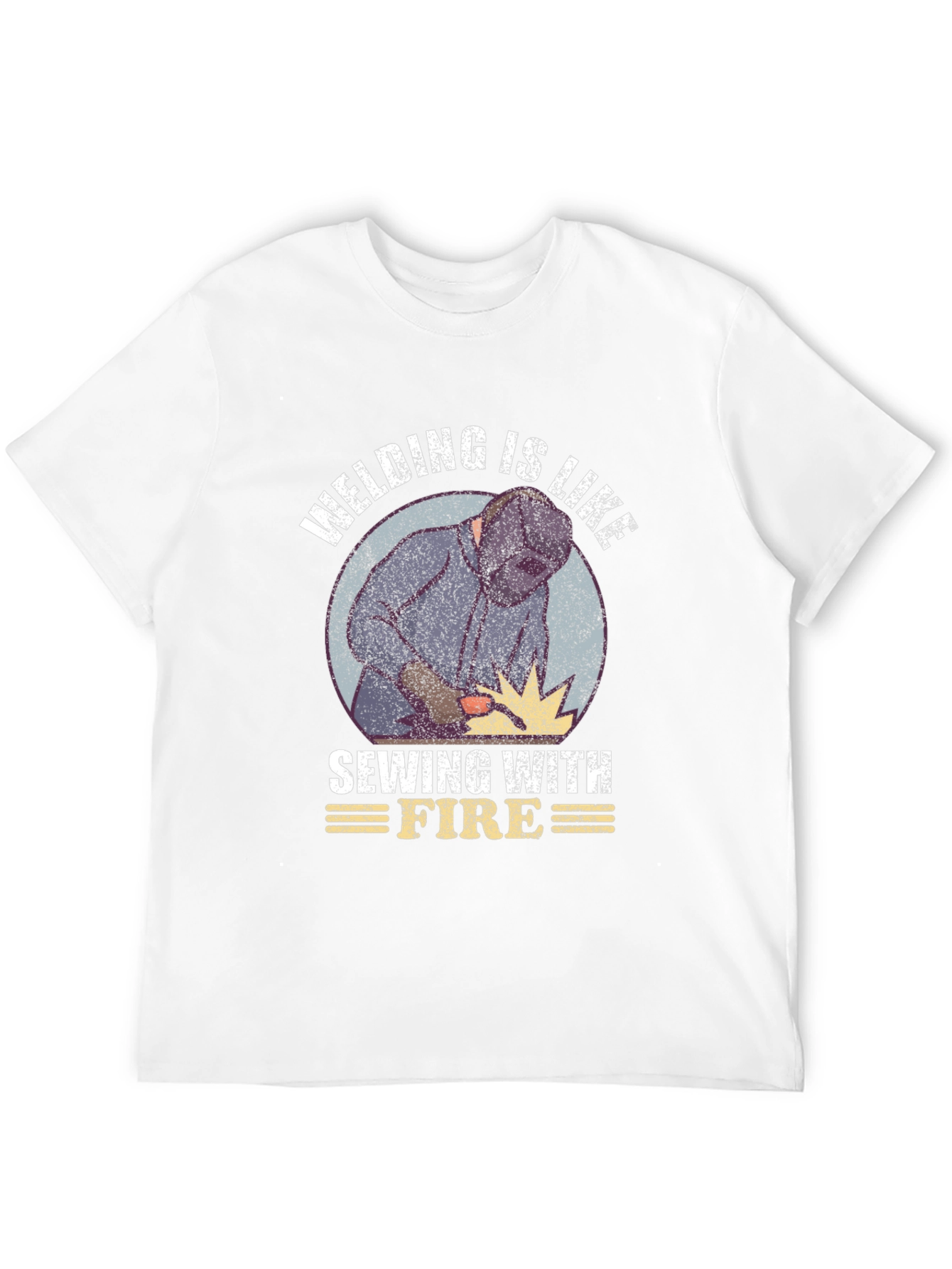 Welding is Like Sewing with Fire Graphic Tee